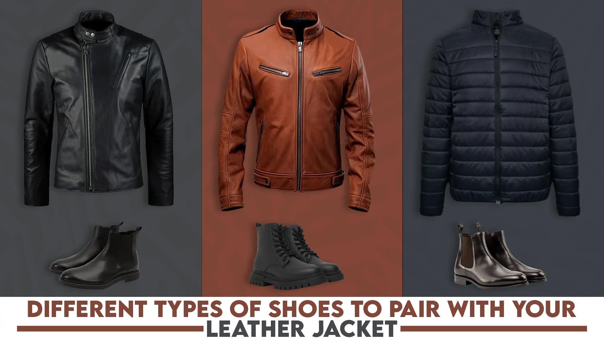 Different Types of Shoes to Pair With Your Leather Jacket