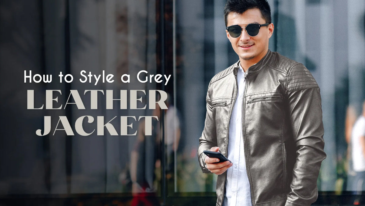 Here Is How You Can Style A Grey Leather Jacket Here Is How You Can Style A Grey Leather Jacket